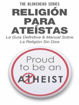 cover image of Religión para Ateístas La Guía Definitiva & Manual Sobre La Religión Sin Dios